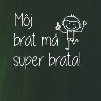 Môj brat má super brata