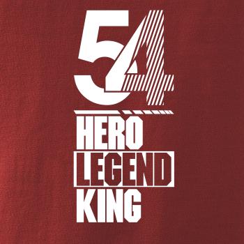 Hero, Legend, King x Queen 1954