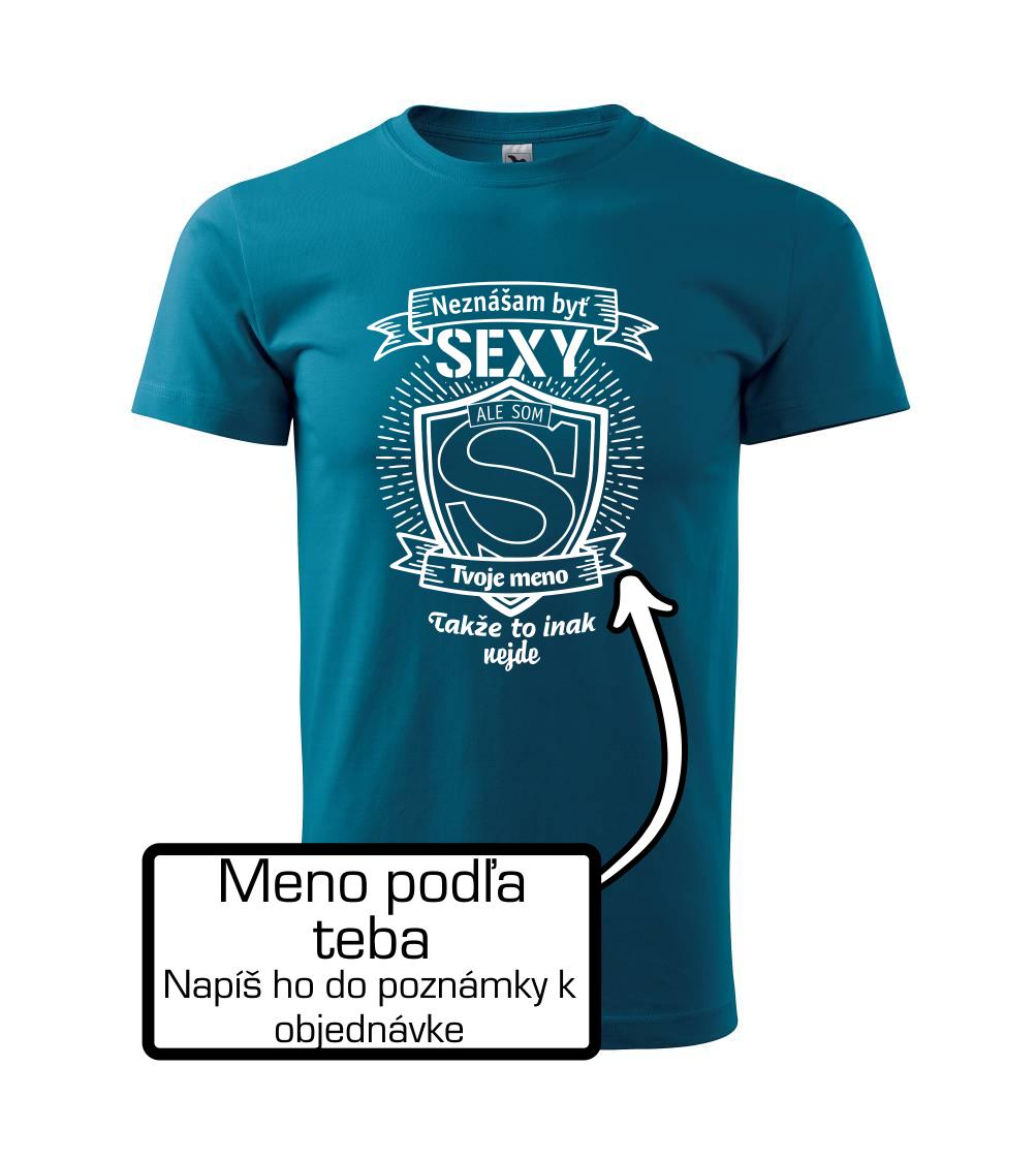 Neznášam byť sexy - Vlastné meno Neznášam byť sexy - Vlastné meno