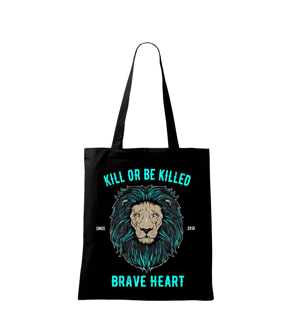 Tričká so zvieratami - Lion braveheart - Taška bavlnená