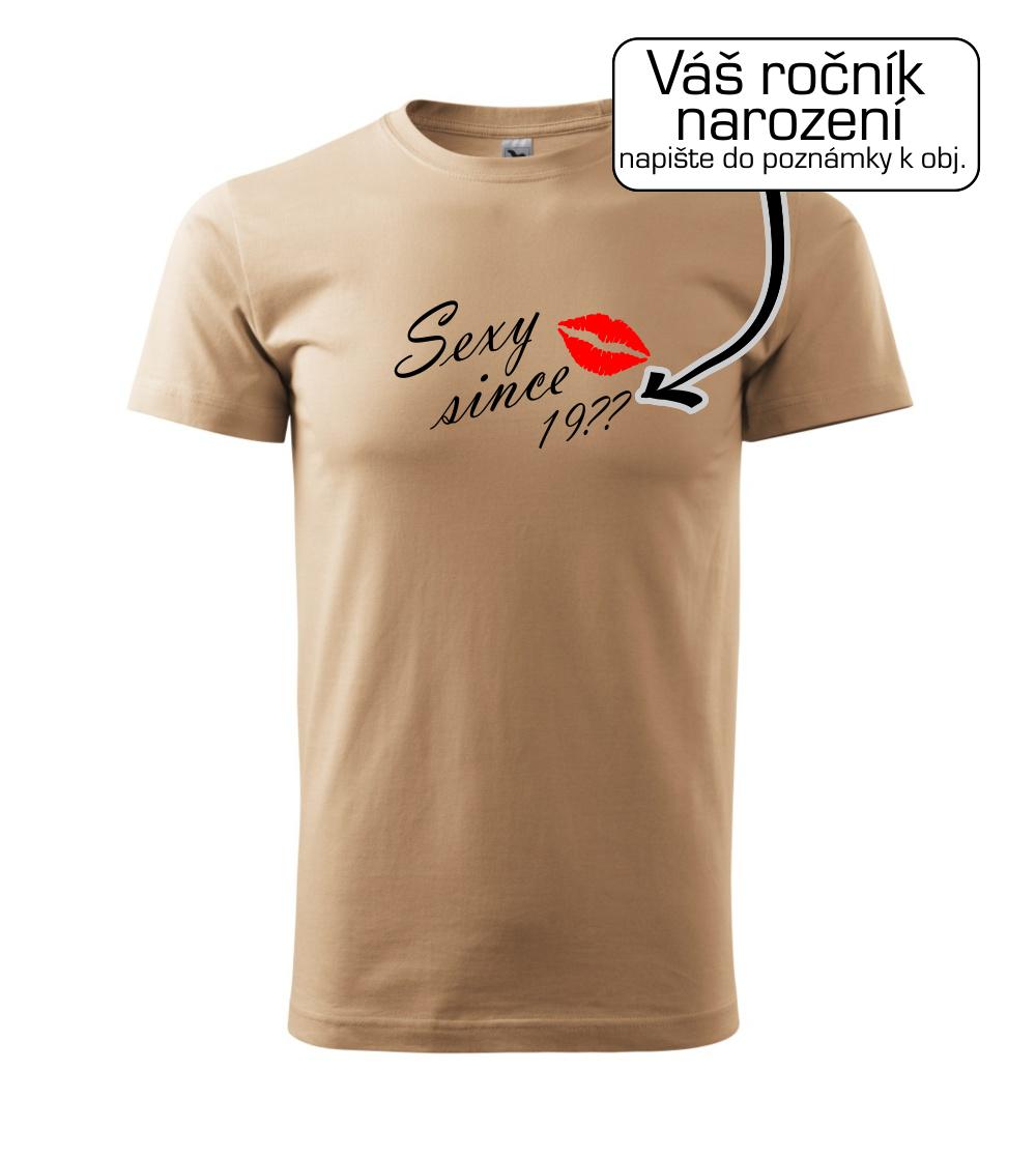 Sexy since - Vlastný ročník Sexy since - Vlastný ročník