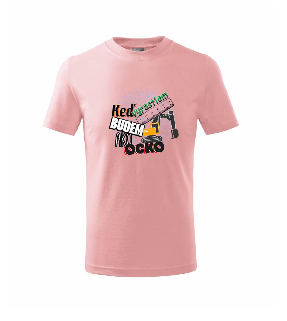 Keď vyrastiem budem ako ocko bager Keď vyrastiem budem ako ocko bager