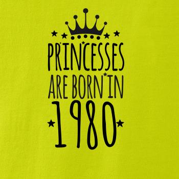 Princesses are born in 1980