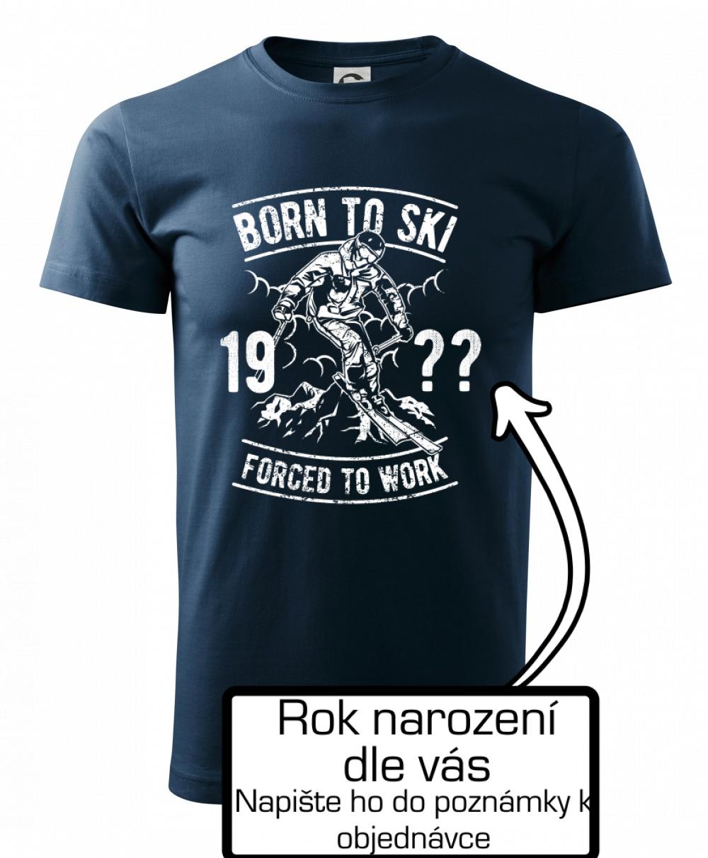 Born To Ski (vlastný ročník) Born To Ski (vlastný ročník)