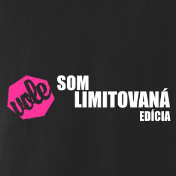 Som limitovaná edícia