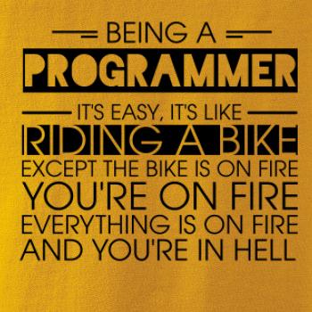 Being a programmer - bike Being a programmer - bike