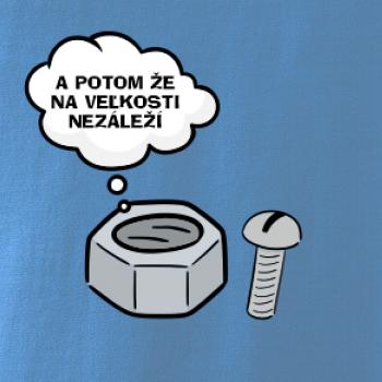 A potom že na veľkosti nezáleží