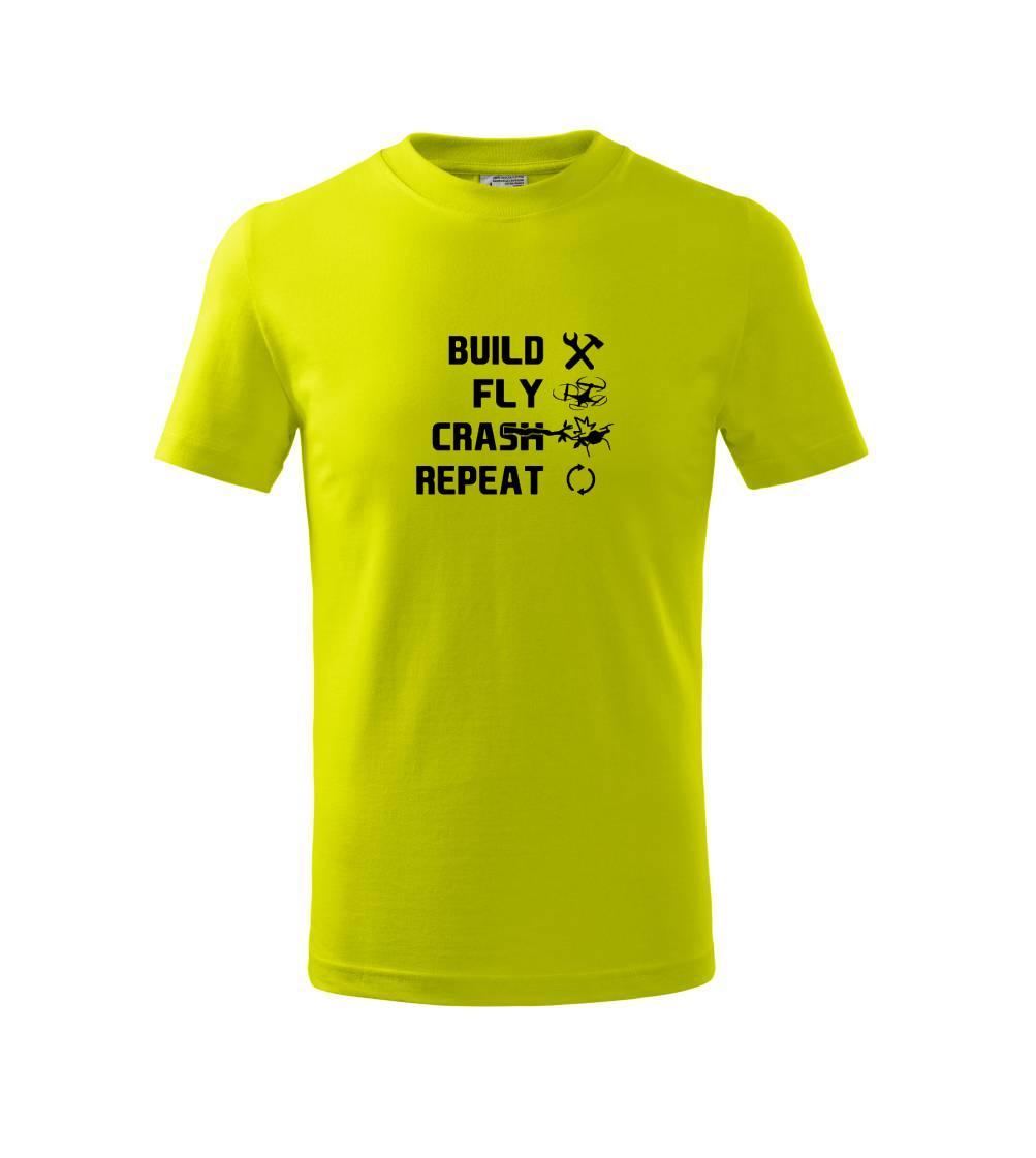 Dron Build Fly Crash Repeat Dron Build Fly Crash Repeat