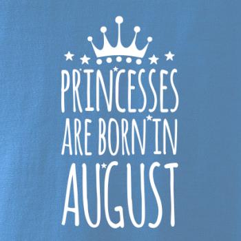 Princesses are born in August