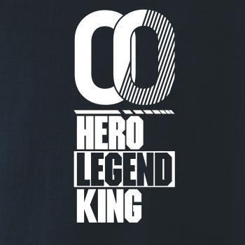 Hero, Legend, King x Queen 2000