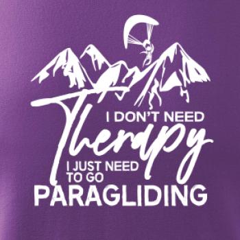 I dont need Therapy Paragliding