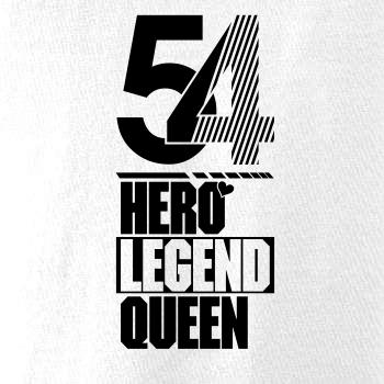 Hero, Legend, King x Queen 1954