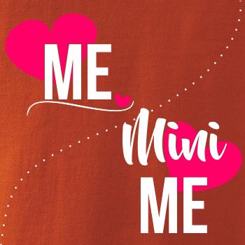 Me & Mini Me Me & Mini Me