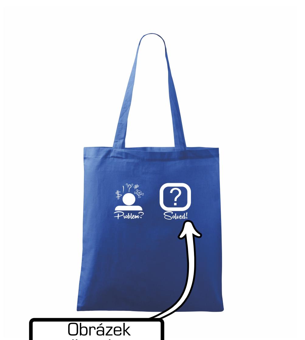 Problem? Solved! - Vlastný obrázok