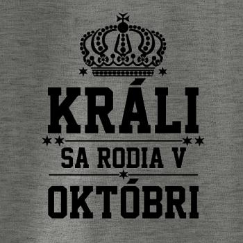 Králi sa rodia v októbri