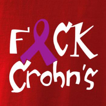 F*ck Crohns F*ck Crohns
