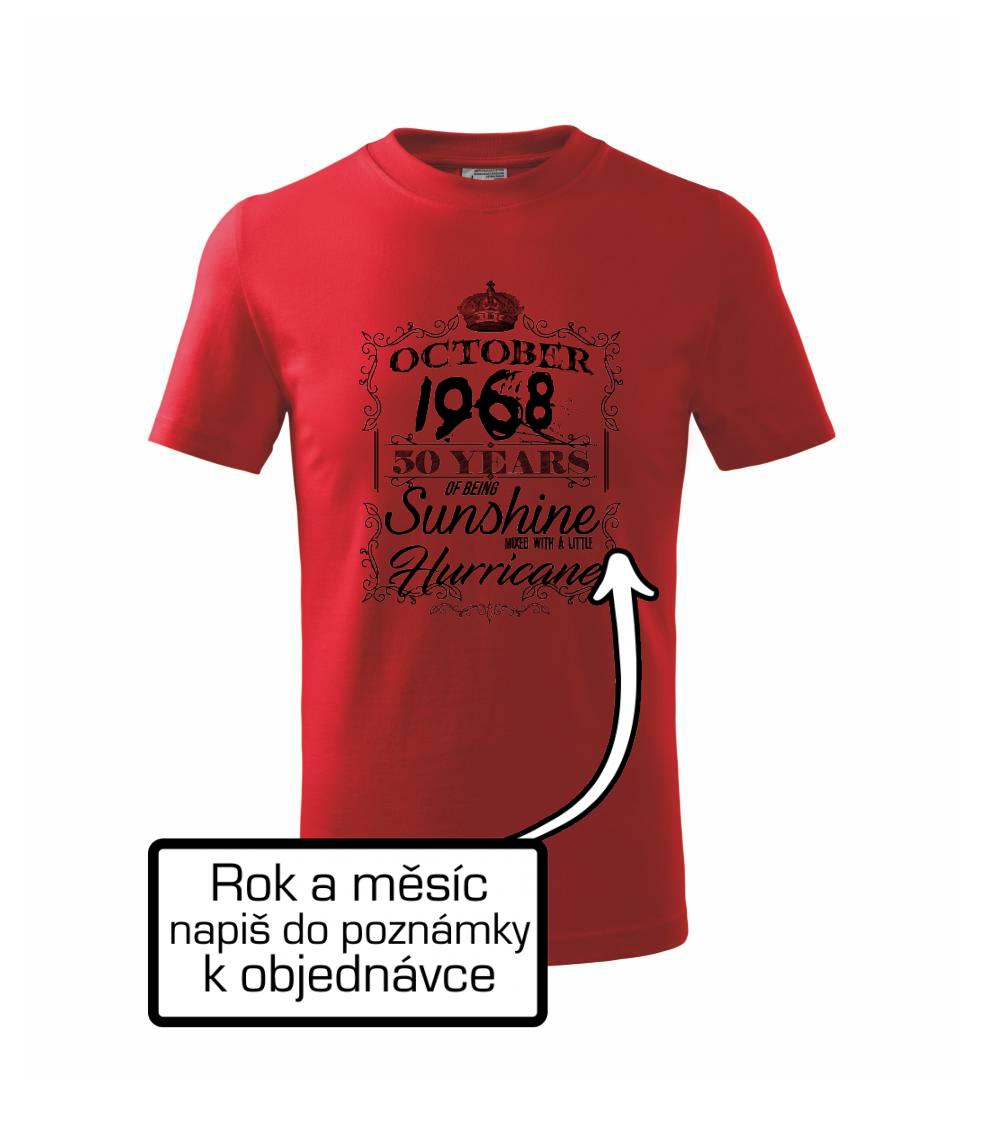 Sunshine with Hurricane (vlastní rok a měsíc)