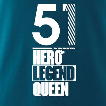 Hero, Legend, King x Queen 1951