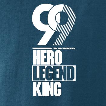 Hero, Legend, King x Queen 1999 Hero, Legend, King x Queen 1999