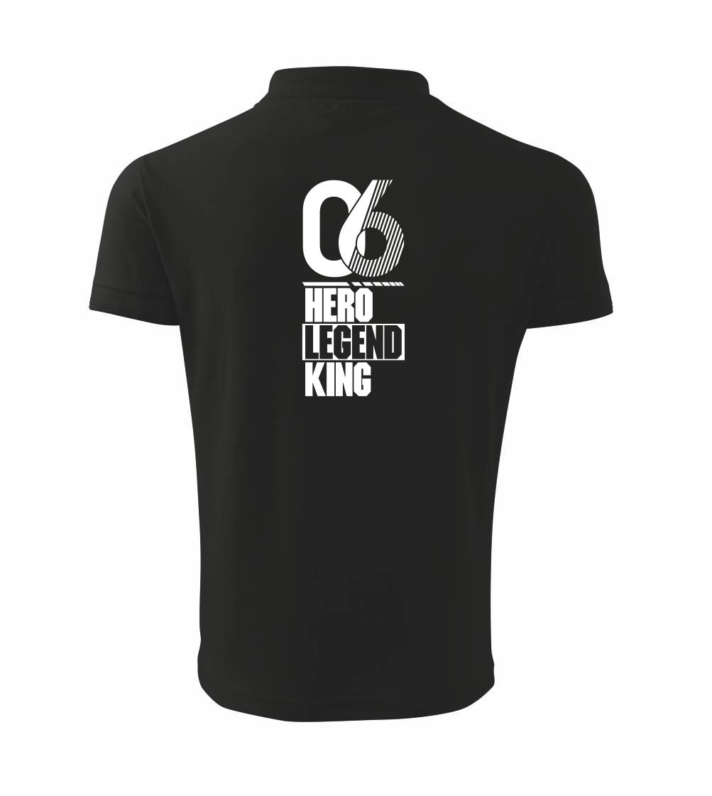 Hero, Legend, King x Queen 2006