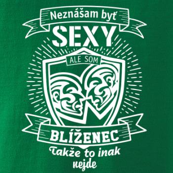 Neznášam byť sexy - Blíženec