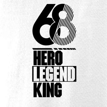 Hero, Legend, King x Queen 1968
