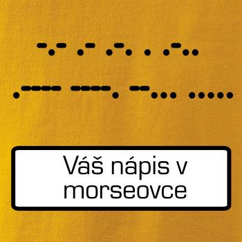 Morzeovka - váš nápis