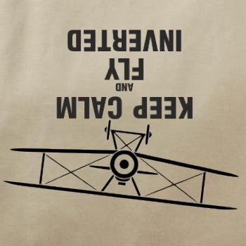 Keep Calm and Fly Inverted