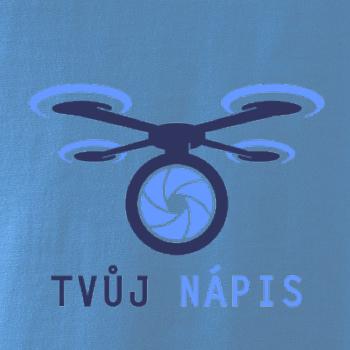 Dron tvoj nápis