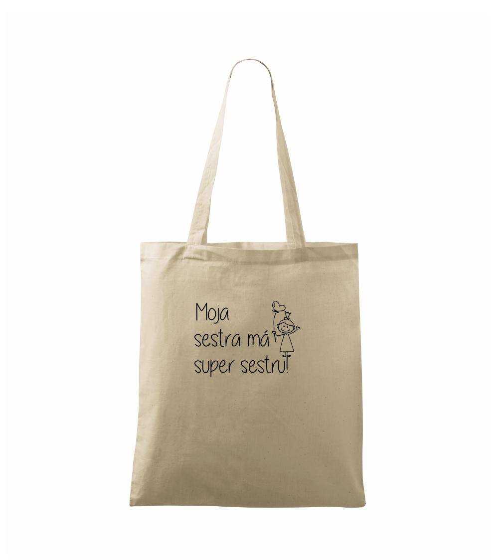 Moja sestra má super sestru