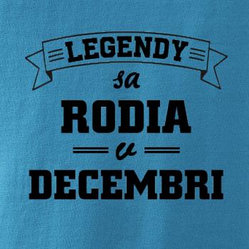 Legendy sa rodia v decembri Legendy sa rodia v decembri