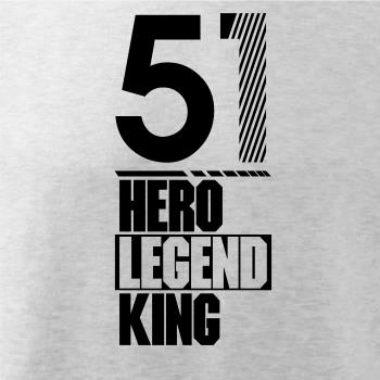 Hero, Legend, King x Queen 1951