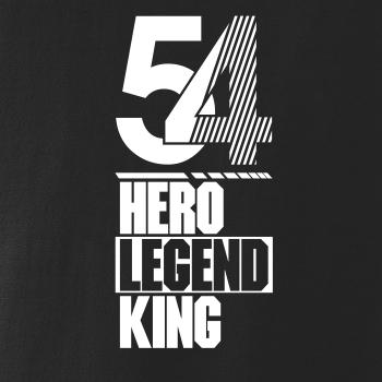 Hero, Legend, King x Queen 1954