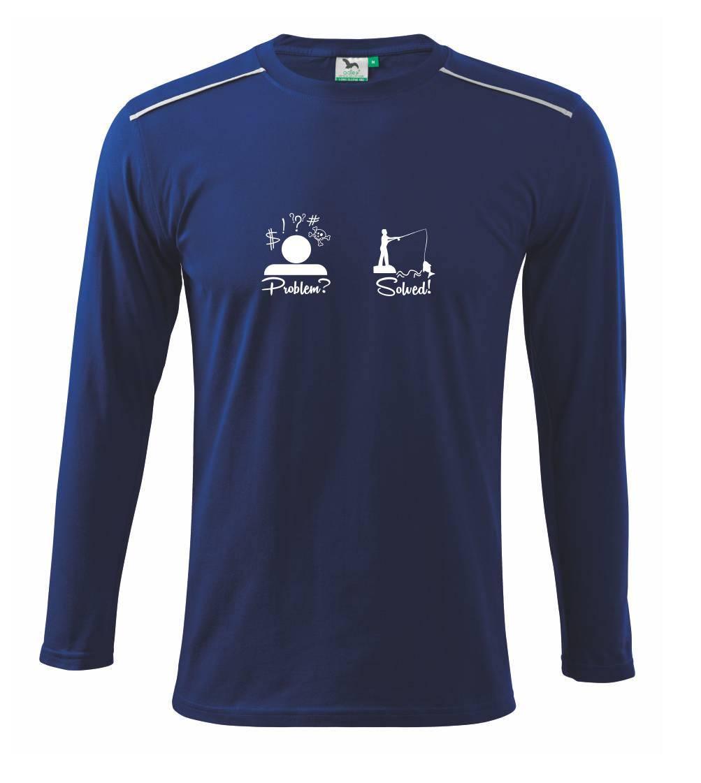 Tričká Problem Solved - Problem? Solved! - Rybárčenie - Tričko s dlhým rukávom Long Sleeve
