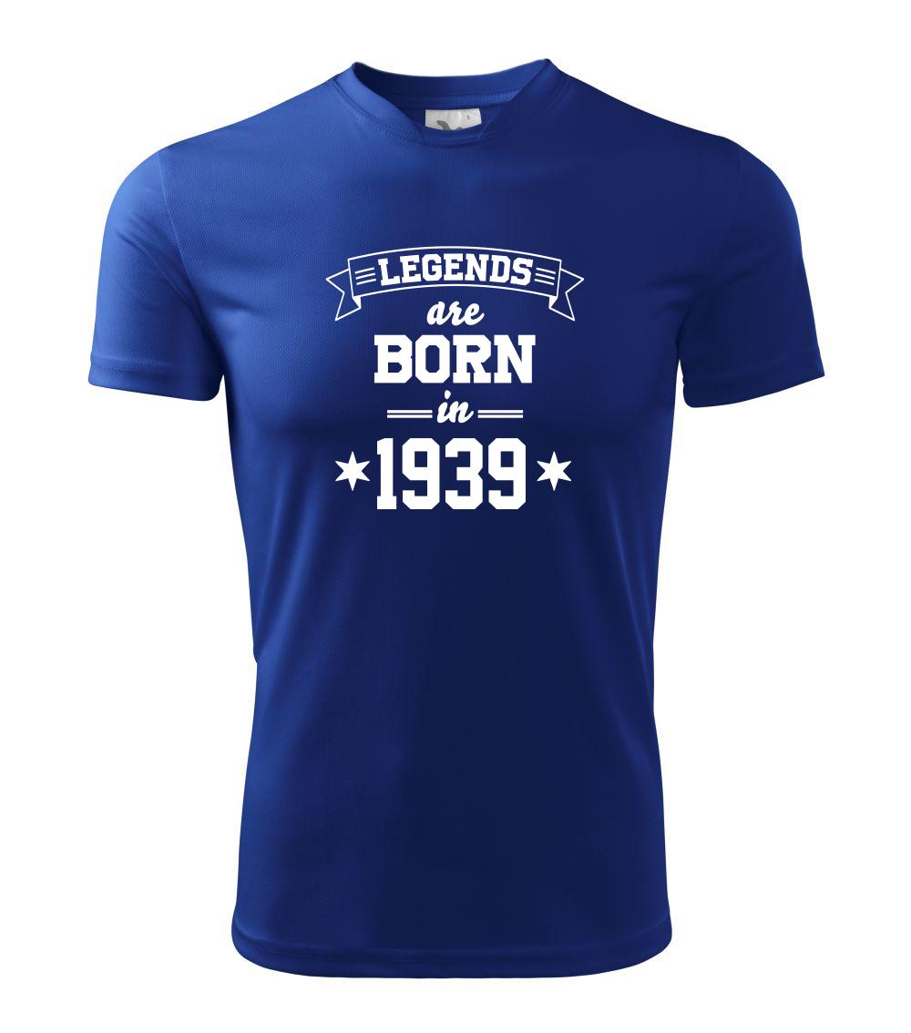 Tričká k narodeninám - Legends are born in 1939 - Pánske tričko Fantasy športové