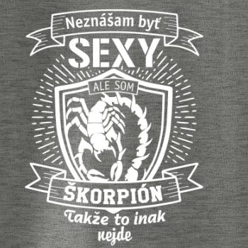 Neznášam byť sexy - Škorpión