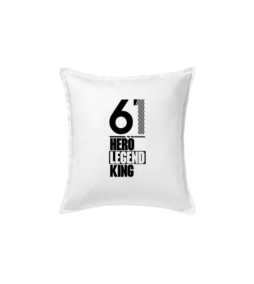 Hero, Legend, King x Queen 1961