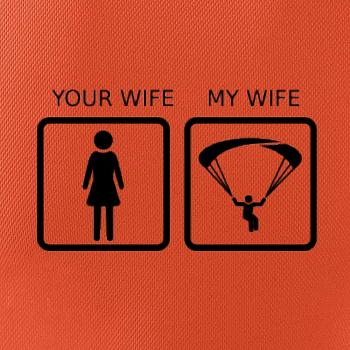 Paragliding - Your wife my wife