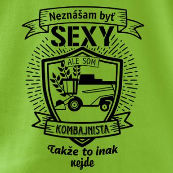 Neznášam byť sexy - Kombajnista