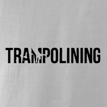 Trampolining