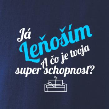Já leňoším - tvoja super schopnosť - šikmý