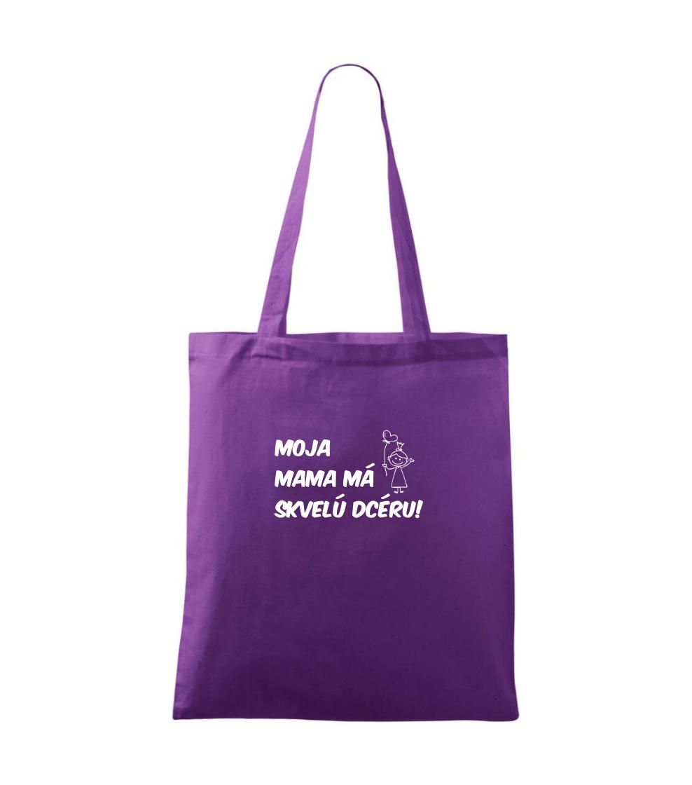 Moja mama má skvelú dcéru