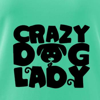 Crazy dog lady Crazy dog lady