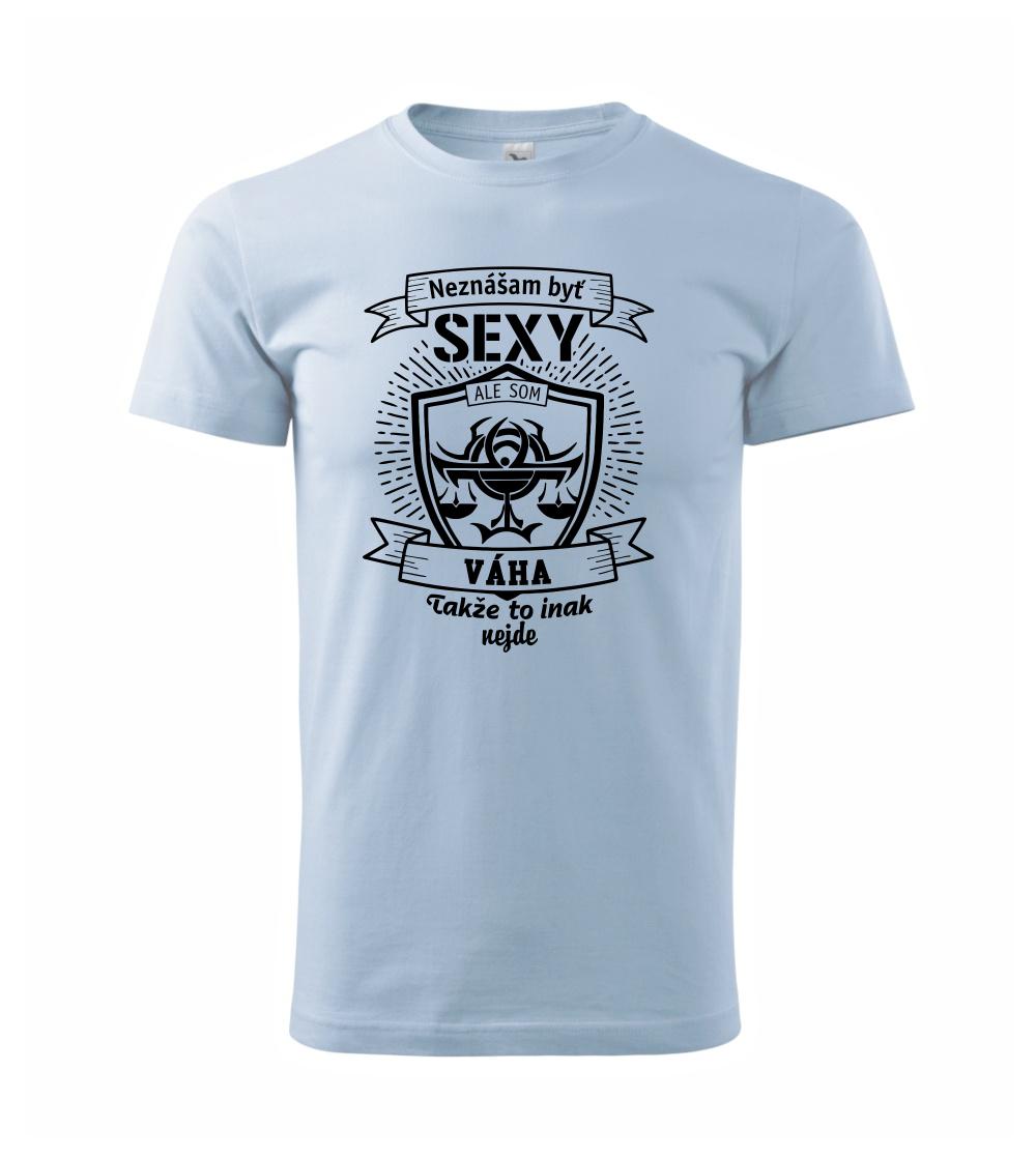 Neznášam byť sexy - Váha Neznášam byť sexy - Váha