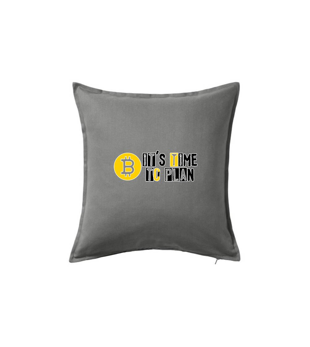 It's time to plan bitcoin It's time to plan bitcoin