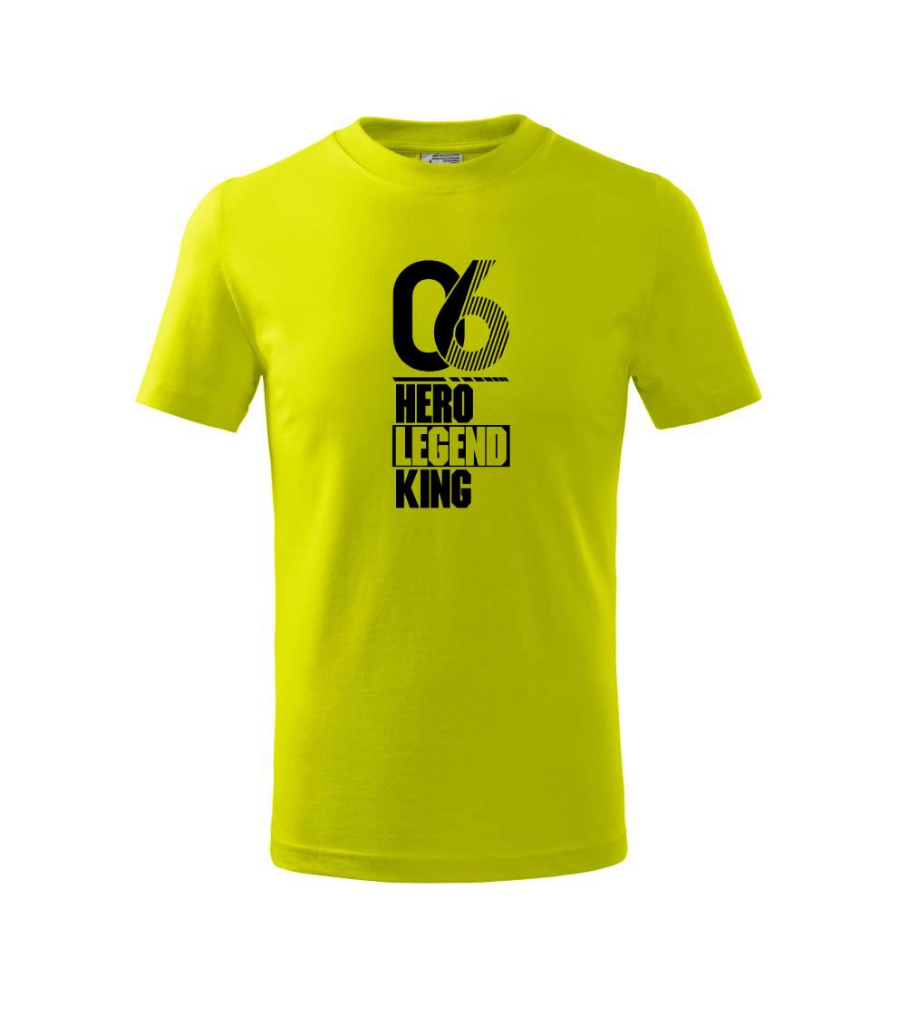 Hero, Legend, King x Queen 2006