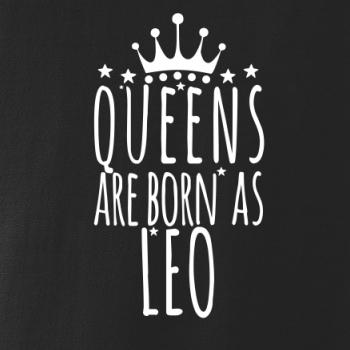 Queens are born as Leo - Lev