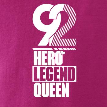Hero, Legend, King x Queen 1992