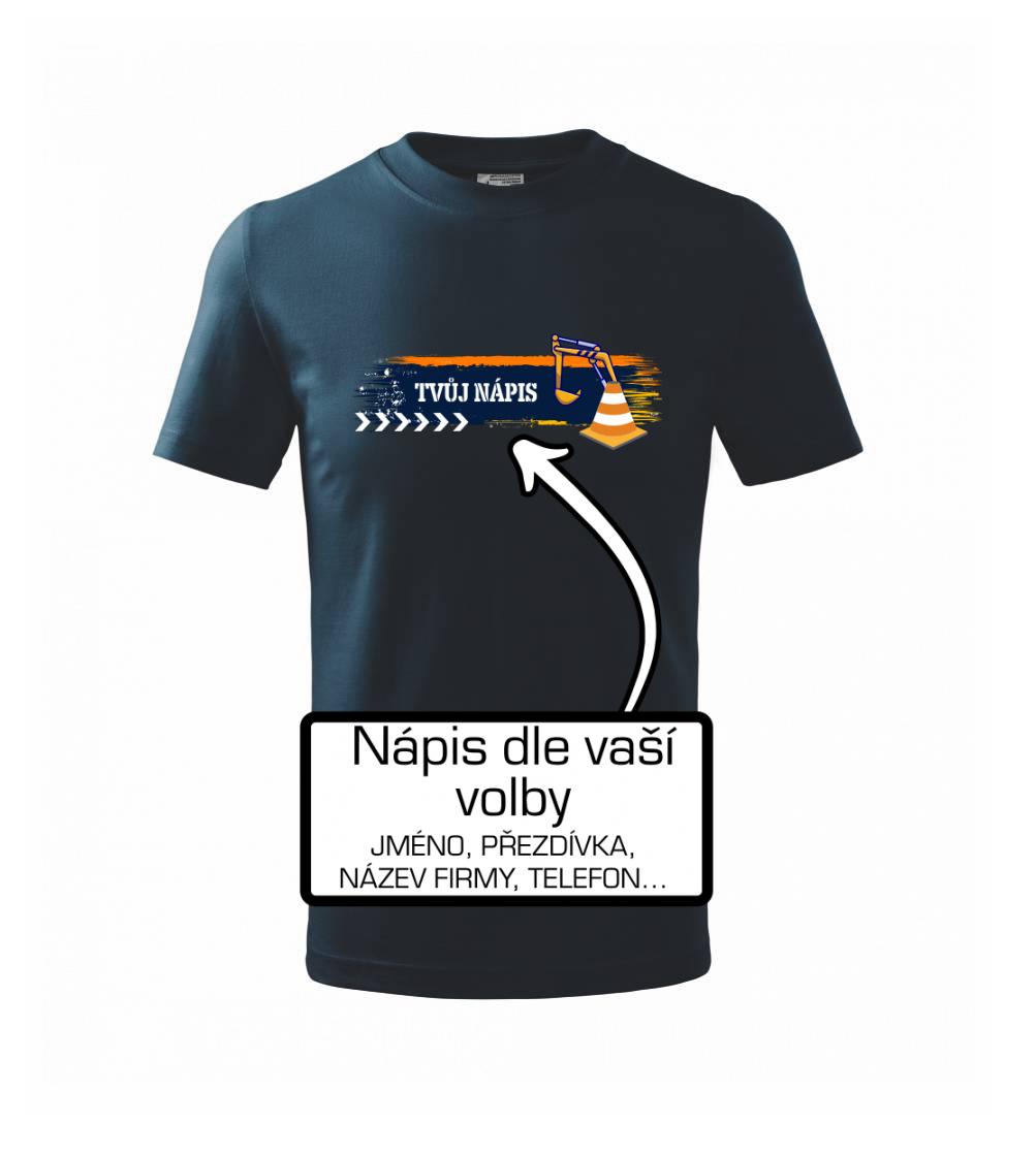 Stavba - vlastní nápis - bagrista