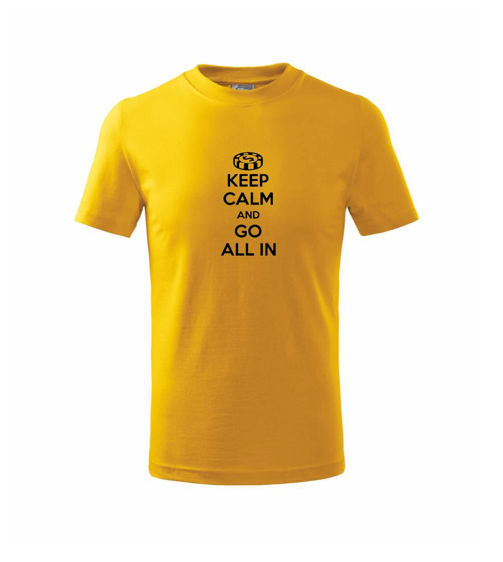 Poker tričká - Keep calm and go all in - Tričko detské bavlnené